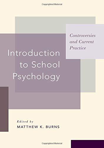 Book Introduction to School Psychology: Controversies and Current Practice free