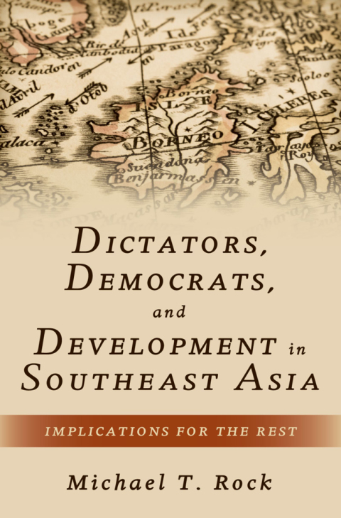 Book Dictators, Democrats, and Development in Southeast Asia free