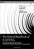 Book The Oxford Handbook of Eating Disorders (Oxford Library of Psychology) free