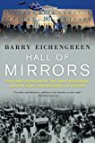 Book Hall of Mirrors: The Great Depression, the Great Recession, and the Uses-and Misuses-of History free