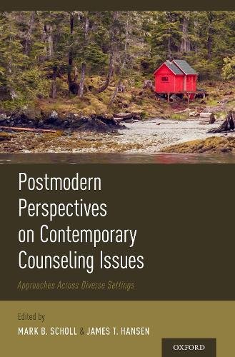 Book Postmodern Perspectives on Contemporary Counseling Issues: Approaches Across Diverse Settings free