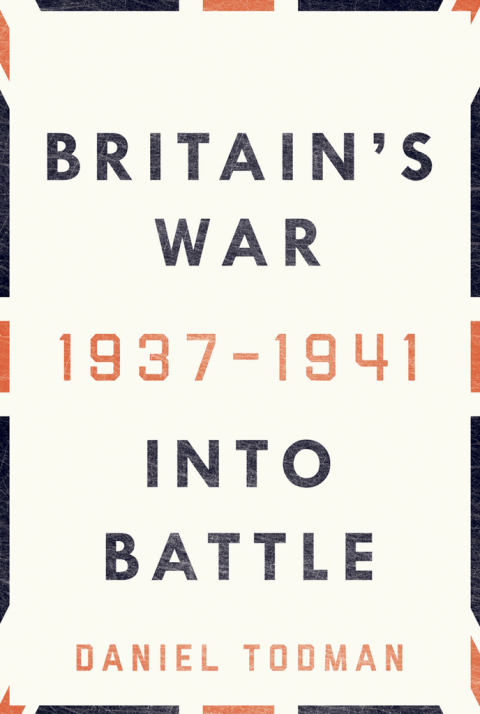 Book Britain's War: Into Battle, 1937-1941 free