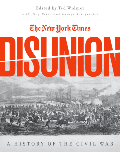 Book The New York Times Disunion: A History of the Civil War free