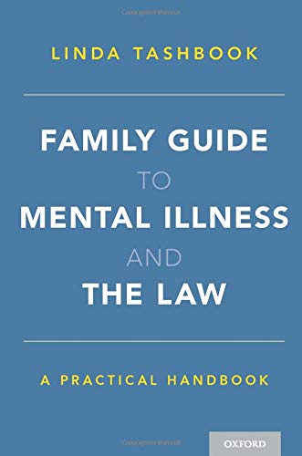 Book Family Guide to Mental Illness and the Law: A Practical Handbook free