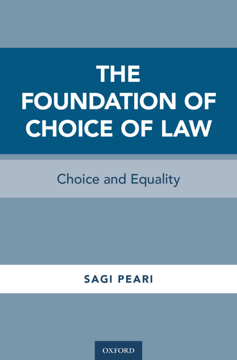 Book The Foundation of Choice of Law: Choice and Equality free