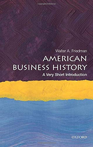 Book American Business History: A Very Short Introduction (Very Short Introductions) free