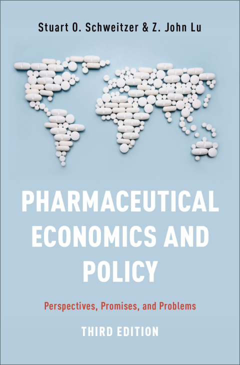 Book Pharmaceutical Economics and Policy: Perspectives, Promises, and Problems free
