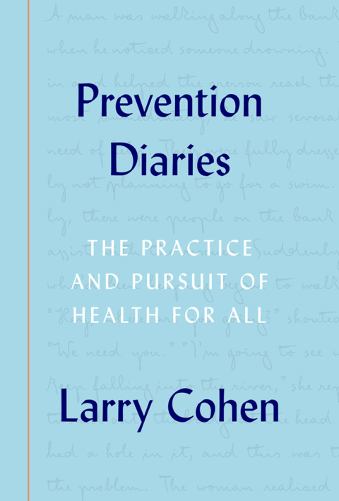 Book Prevention Diaries: The Practice and Pursuit of Health for All free