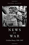 Book News of War: Civilian Poetry 1936-1945 free