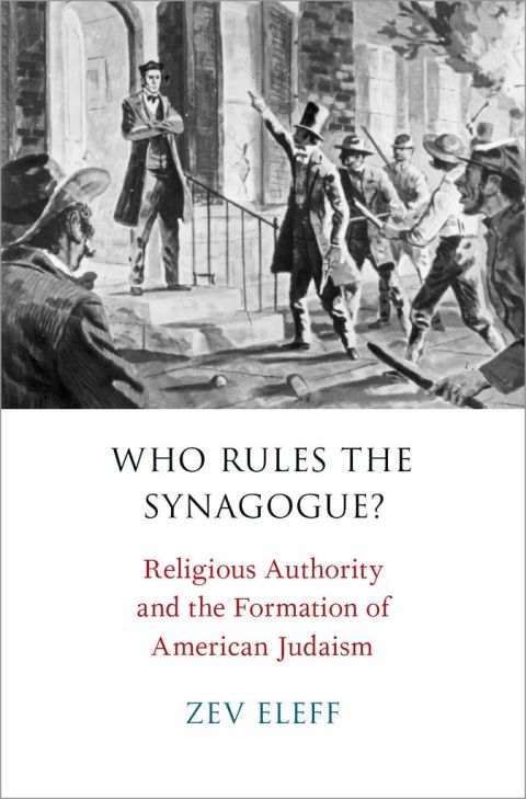 Book Who Rules the Synagogue?: Religious Authority and the Formation of American Judaism free