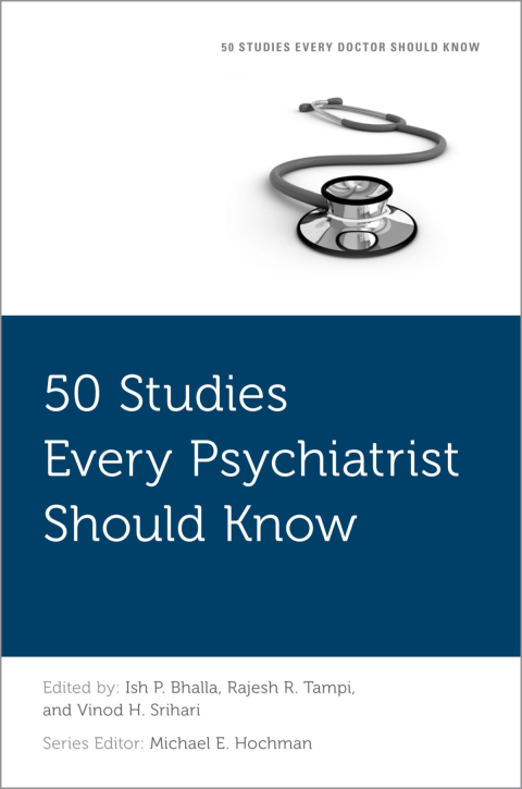 Book 50 Studies Every Psychiatrist Should Know (Fifty Studies Every Doctor Should Know) free