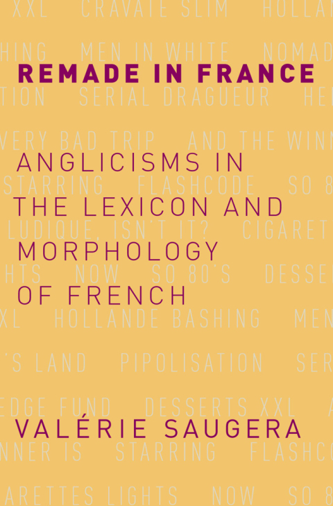 Book Remade in France: Anglicisms in the Lexicon and Morphology of French free