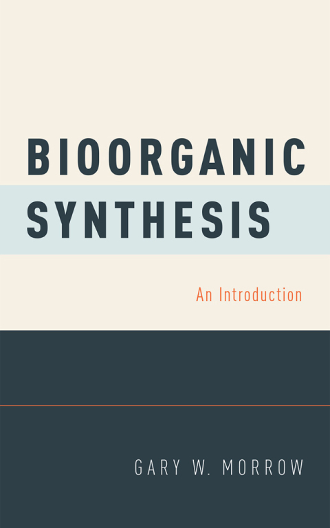 Book Bioorganic Synthesis: An Introduction free