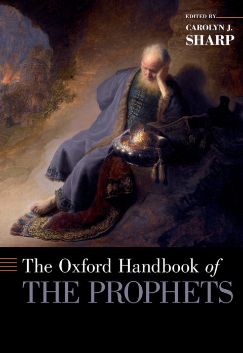 Book The Oxford Handbook of the Prophets (Oxford Handbooks) free