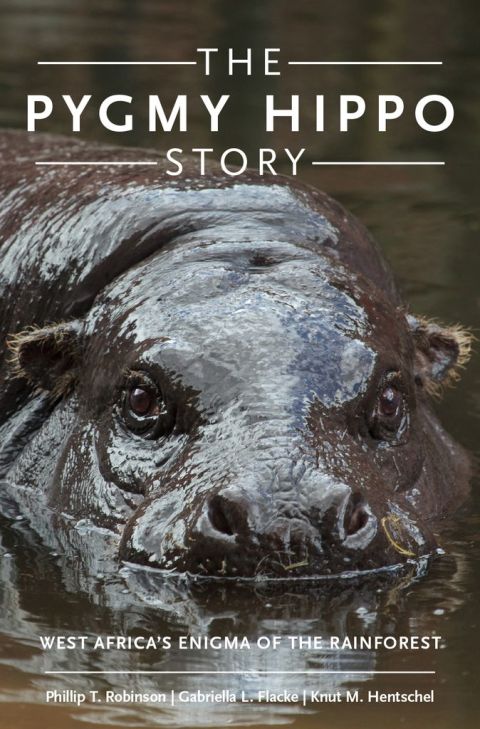 Book The Pygmy Hippo Story: West Africa's Enigma of the Rainforest free Book The Pygmy Hippo Story: West Africa's Enigma of the Rainforest free