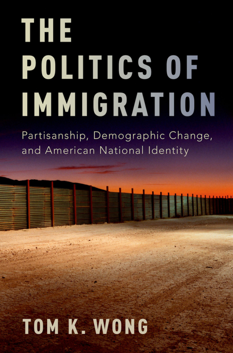 Book The Politics of Immigration: Partisanship, Demographic Change, and American National Identity free