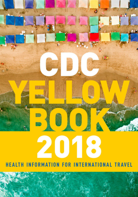Book CDC Yellow Book 2018: Health Information for International Travel (Cdc Health Information for International Travel) free