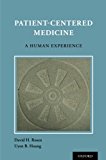 Book Patient Centered Medicine: A Human Experience free Book Patient Centered Medicine: A Human Experience free