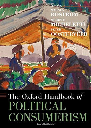 Book The Oxford Handbook of Political Consumerism (Oxford Handbooks) free