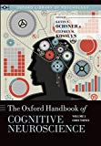 Book The Oxford Handbook of Cognitive Neuroscience: Volume 1: Core Topics (Oxford Library of Psychology) free