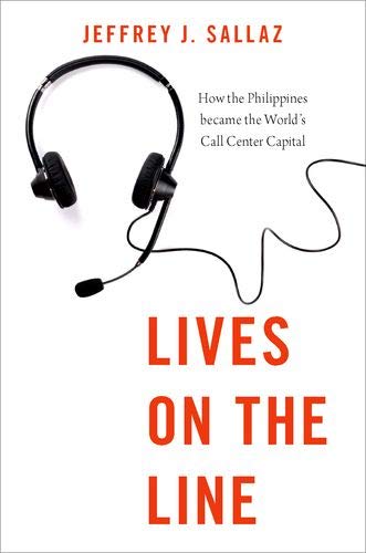Book Lives on the Line: How the Philippines became the World's Call Center Capital (Global and Comparative Ethnography) free