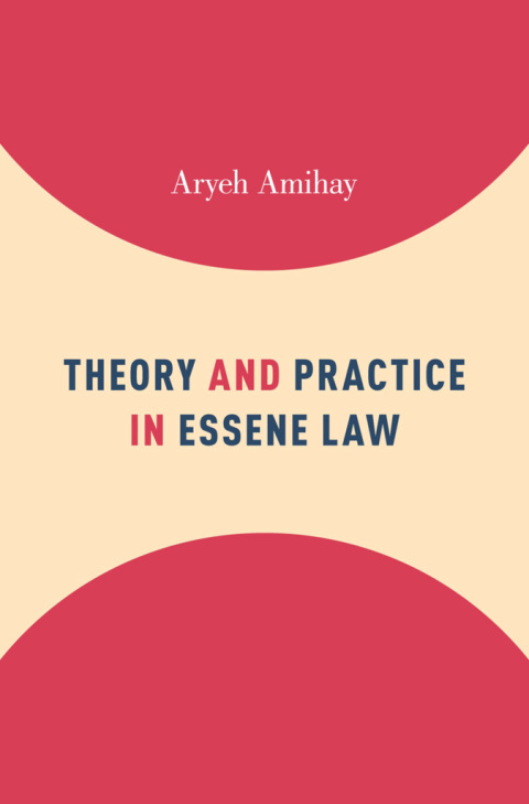 Book Theory and Practice in Essene Law free