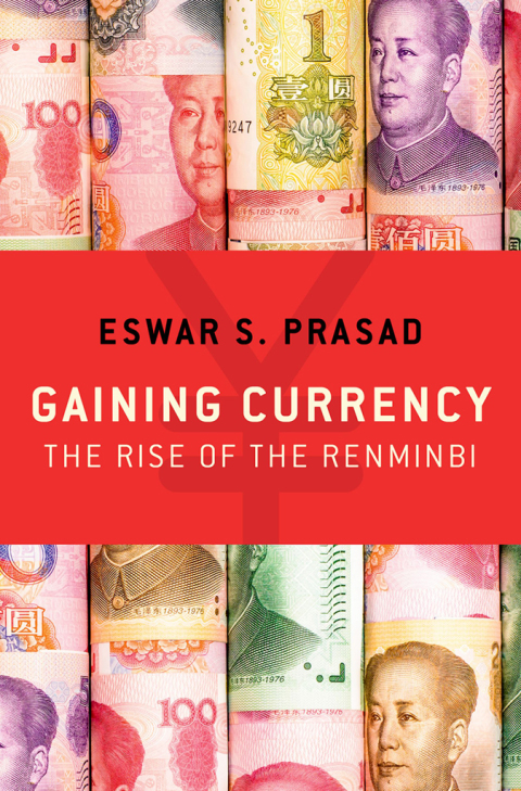 Book Gaining Currency: The Rise of the Renminbi free