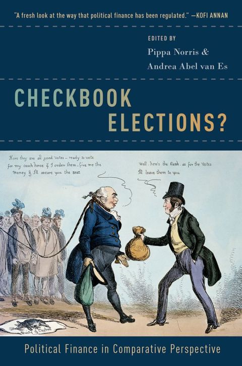Book Checkbook Elections?: Political Finance in Comparative Perspective free