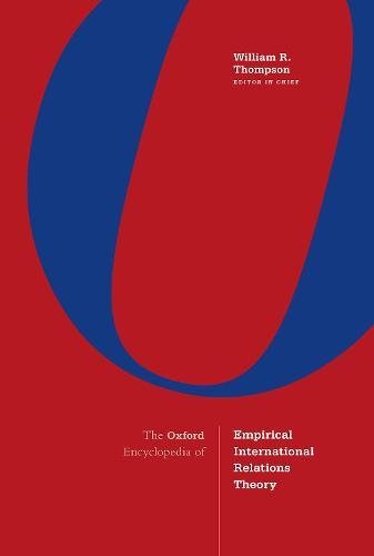 Book The Oxford Encyclopedia of Empirical International Relations Theory: 4-volume set free