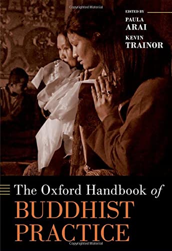 Book The Oxford Handbook of Buddhist Practice (Oxford Handbooks) free