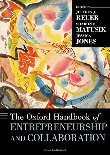 Book The Oxford Handbook of Entrepreneurship and Collaboration (Oxford Handbooks) free