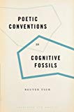 Book Poetic Conventions as Cognitive Fossils (Cognition and Poetics) free