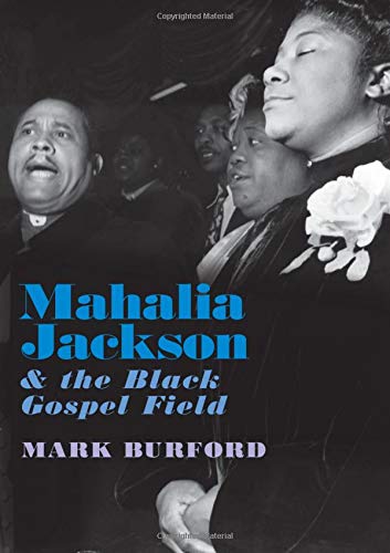Book Mahalia Jackson and the Black Gospel Field free