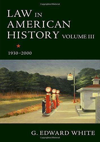 Book Law in American History, Volume III: 1930-2000 free
