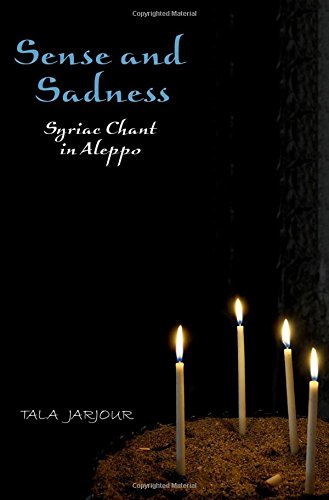 Book Sense and Sadness: Syriac Chant in Aleppo free