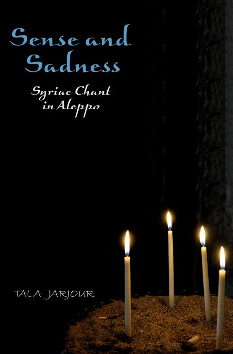 Book Sense and Sadness: Syriac Chant in Aleppo free