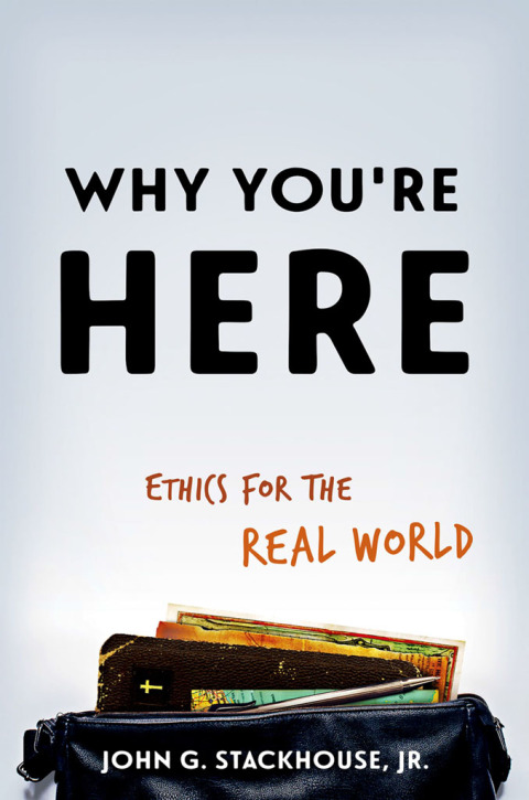 Book Why You're Here: Ethics for the Real World free