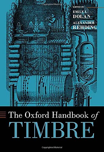 Book The Oxford Handbook of Timbre (Oxford Handbooks) free