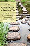 Book From Chinese Chan to Japanese Zen: A Remarkable Century of Transmission and Transformation free