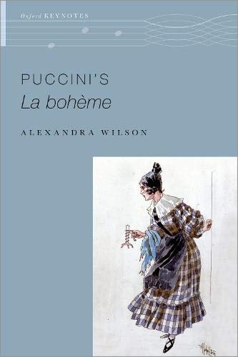 Book Puccini's La Bohème (OXFORD KEYNOTES SERIES) free