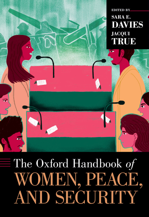 Book The Oxford Handbook of Women, Peace, and Security (Oxford Handbooks) free
