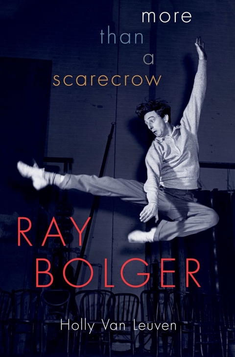 Book Ray Bolger: More than a Scarecrow free