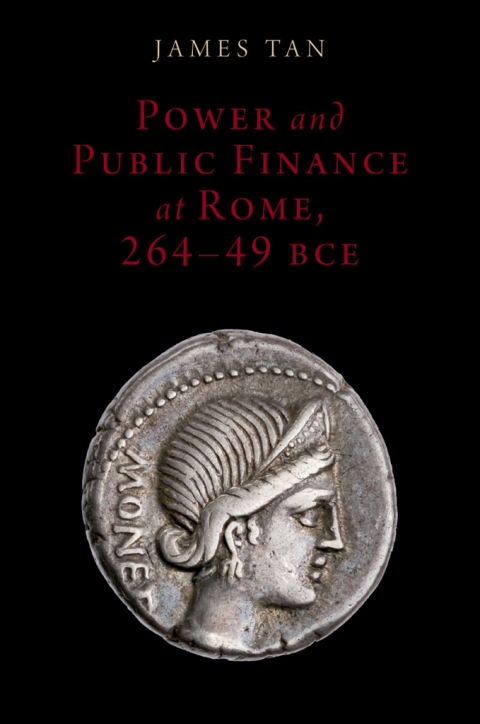 Book Power and Public Finance at Rome, 264-49 BCE (Oxford Studies in Early Empires) free