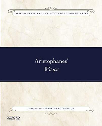 Book Aristophanes' Wasps (Oxford Greek and Latin College Commentaries) free