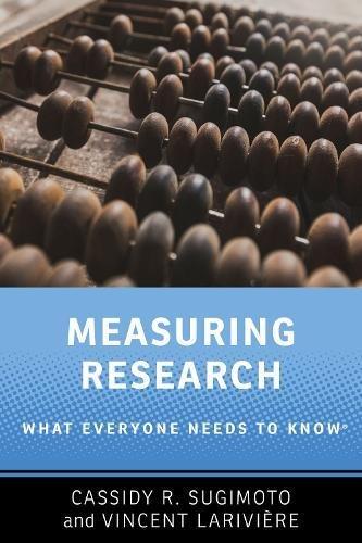Book Measuring Research: What Everyone Needs to Know® free
