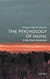 Book The Psychology of Music: A Very Short Introduction (Very Short Introductions) free