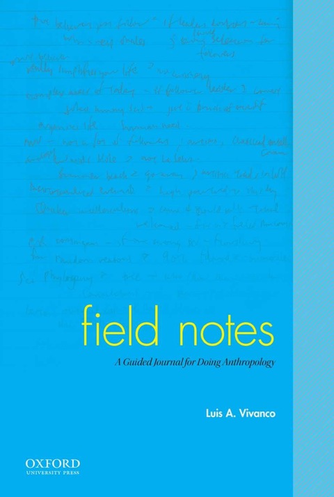 Book Field Notes: A Guided Journal for Doing Anthropology free