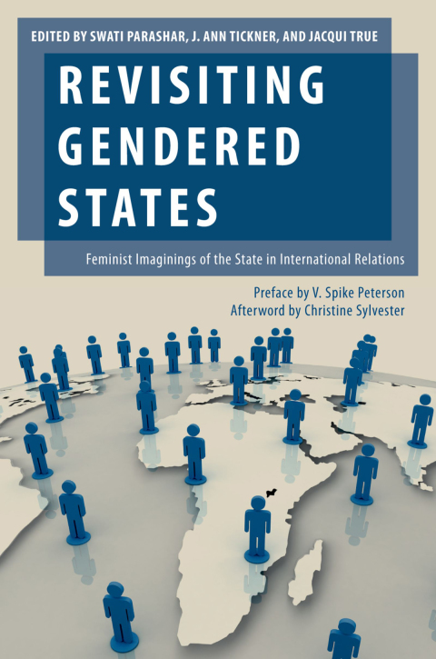 Book Revisiting Gendered States: Feminist Imaginings of the State in International Relations (Oxford Studies in Gender and International Relations) free