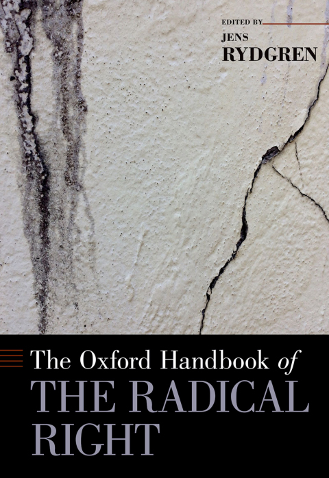 Book The Oxford Handbook of the Radical Right (Oxford Handbooks) free