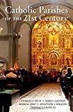 Book Catholic Parishes of the 21st Century free